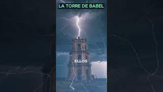 Descubre la torre de BABEL  Oraciones Poderosas [upl. by Leopold]