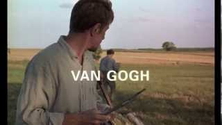 VAN GOGH Original Theatrical Trailer Masters of Cinema [upl. by Brier779]