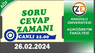 AÖF 26 02 2024 Canlı Ara Sınava Son 25 Gün  Açıköğretim Sorularınız [upl. by Cohbath698]