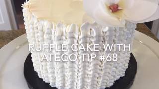 Ruffle Cake with Ateco Tip 68 [upl. by Fitton]