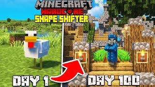 Can YOU Survive 100 Days as a Shapeshifter in Minecraft [upl. by Cadman]