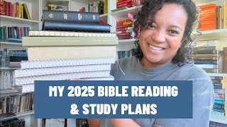 My 2025 Bible Reading amp Study Plans [upl. by Barney]