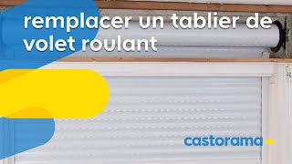 Remplacer un tablier de volet roulant Castorama [upl. by Crista]