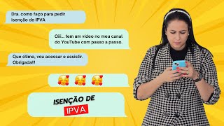 ISENÇÃO DE IPVA EM MG PASSO A PASSO PARA REQUERER [upl. by Illil]