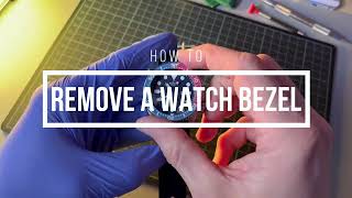 HOW TO Remove a watch bezel [upl. by Rist407]