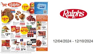 Ralphs Weekly Ad  12042024  12102024 [upl. by Meehyr]