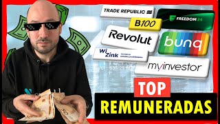 🔥ACTUALIZACIÓN Principales 11 Cuentas Remuneradas🔥 Revolut Wizink B100 Myinvestor [upl. by Janeta]