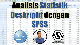 Tutorial Analisis Statistik Deskriptif dengan SPSS [upl. by Aissyla]