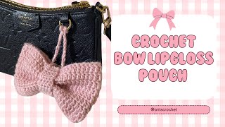 Crochet Mini Bow Lipgloss Holder 🎀  Easy Tutorial for Beginners [upl. by Levison]