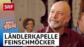 Ländlerkapelle Feinschmöcker Viel Glück zum Geburtstag  Potzmusig  SRF [upl. by Morel702]