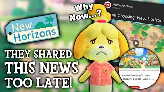 Nintendo Announced This TOO Late For Animal Crossing New Horizons [upl. by Ravilob368]