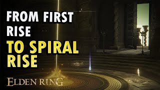 How to Get From Fire Rise to Spiral Rise Elden Ring DLC Guide [upl. by Yennor]