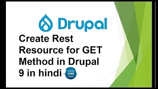 Create Rest Resource for GET Method in Drupal 9 in hindi [upl. by Elmo348]