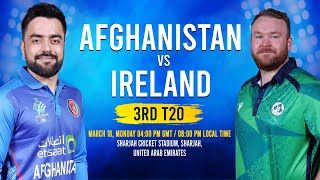 CRICKET LIVE Afghanistan Vs Ireland  3rd T20  Sharjah  18th March 2024  ACB [upl. by Natika]