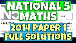 National 5 Maths 2014 Paper 1  Full Solutions [upl. by Netnerb]