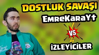 İZLEYENLERLE DOSTLUK SAVAŞI  Clash Of Clans [upl. by Lynna854]