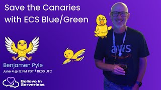 Save the Canaries with ECS BlueBreen [upl. by Hugo]