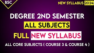 BSc Degree Semester 2  All Subjects New Syllabus Degree 2nd Sem BSc Major Subjects DegreeExams 2024 [upl. by Kalina]