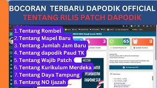 INFO RESMI BOCORAN TERBARU PATCH DAPODIK 2025 [upl. by Ruhtra]