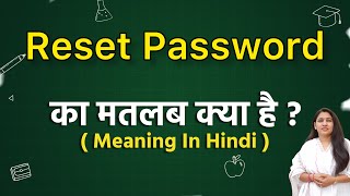 Reset password meaning in hindi  Reset password ka matlab kya hota hai  Word meaning [upl. by Fifine372]