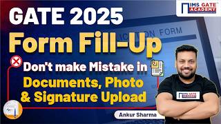 GATE 2025 Form Fill Up  GATE 2025 Application Form Filling  Step by Step Guide  Ankur Sharma [upl. by Bekha]