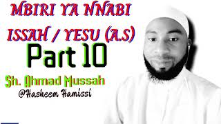 NNABI ISSAHYESU AS part 10 by SH Ahmad Mussah [upl. by Ardnaik744]