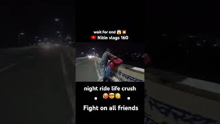 Night ride 🤯🥵 viralshort trinding reels youtuber motovlog nightbikerider crazybiker [upl. by Phillane574]