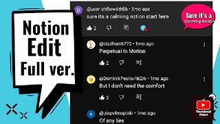 Notion Sure its a calming notion V2 EXTENDED [upl. by Aisel]