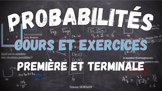 Les Probabilités  COURS COMPLET  EXERCICES CORRIGES BAC [upl. by Nimad]