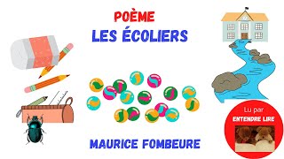 quotLes écoliersquot  Poème Maurice FOMBEURE [upl. by Navap]