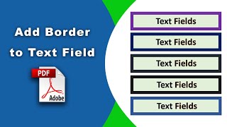 How to add a border to a text field in pdf Prepare Form using Adobe Acrobat Pro DC [upl. by Adriene]