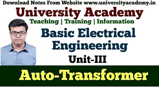 BEE56  AutoTransformer  ThreePhase Transformer Connections  Auto Transformer Working Principle [upl. by Asirram766]