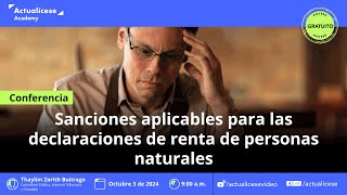 Sanciones aplicables para las declaraciones de renta de personas naturales [upl. by Mobley]