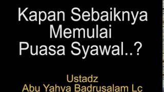 Kapan Sebaiknya Memulai Puasa Syawal [upl. by Casilda]