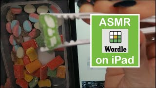 ASMR WORDLE On iPad With Gummy Candy  Whispered Game Play [upl. by Aennyl]