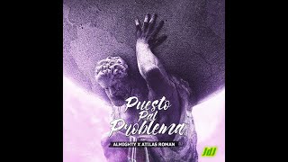 Puesto Pal Problema Remix  Jose de Juana [upl. by Naga]