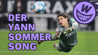 Der Yann Sommer Song [upl. by Nilloc]