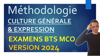 EXAMENS BTS MCO  Version 2024  MÉTHODOLOGIE pour réussir la CULTURE GENERALE  Synthèse amp conseils [upl. by Huebner]