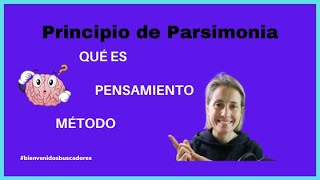 ✔Principio de parsimonia Como tomar bien una decisión [upl. by Keyte]