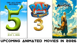 Upcoming animated movies in 2026  All Upcoming Animated Movies In 2026 [upl. by Menon971]