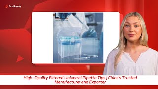 HighQuality Filtered Universal Pipette Tips  Chinas Trusted Manufacturer and Exporter [upl. by Ikkela]