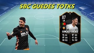 SBC FUT 19  GONCALO GUEDES 87 TOTKS [upl. by Leonanie972]