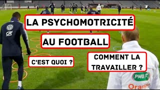 LIMPORTANCE DE LA PSYCHOMOTRICITÉ AU FOOTBALL [upl. by Ahseekat]