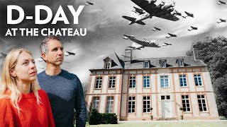 DDAY at the Chateau in Normandy A Moving Discovery 80 Years Later [upl. by Nileuqaj]