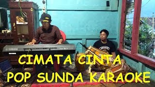 CIMATA CINTA BAHDADENG KARAOKE POP SUNDA [upl. by Arahc]