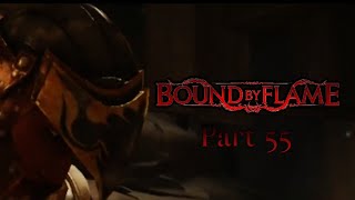 Bound By Flame GameplayPlaythrough  Part 55  Xbox Series XS No Commentary [upl. by Agee347]