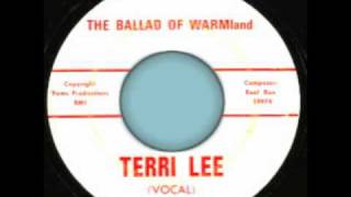 Ballad of WARMland  Terri Lee [upl. by Mullins685]