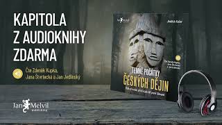 Audiokniha Temné počátky českých dějin  Jindřich Kačer  Jan Melvil Publishing – kapitola zdarma [upl. by Reppiks]