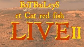 BaTBaiLeyS et Cat red fish LIVE 2 sur Total War  Rome II [upl. by Rudin]