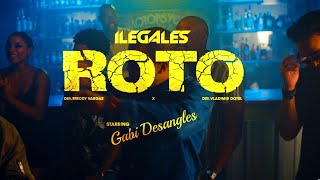 ILEGALES  ROTO video oficial [upl. by Ruffin]